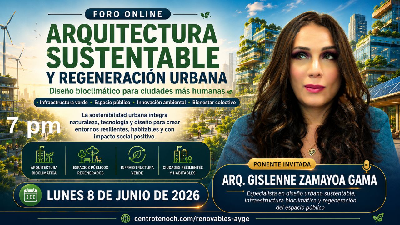 Foro 10 � Arquitectura sustentable y regeneraci�n urbana